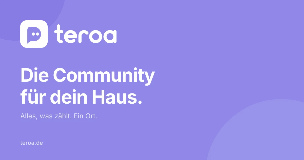 TEROA – die Community für dein Haus